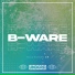 B-Ware