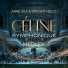 Anne Sila, Vincent Niclo, Céline Symphonique