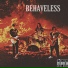 Behaveless