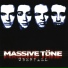 Massive Töne