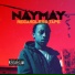 NayMay feat. YouOnYourOwn