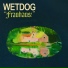 Wetdog