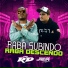 Mc Rd, DJ Philipe Sestrem