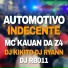 DJ KIKITO, MC KAUÃ DA DZ4, Dj Ryann, DJ RB011