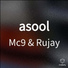 Mc9, Rujay