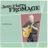 Jean Pierre Fromage
