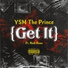 YSM The Prince feat. Rick Ross