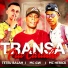 Teteu Balah, Mc GW, Mc Herick