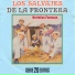 Los Salvajes De La Frontera