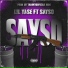 Lil Yase feat. SaySo