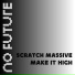 Scratch massive