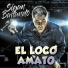 El Loco Amato