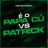 Mestre Patrick