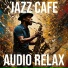 Audio Relax