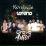 Grupo Revelação, Vou Pro Sereno
