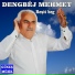 Dengbêj Mehmet
