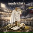 Madridista feat. Real Madrid