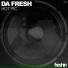 Da Fresh