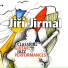 Jiří Jirmal feat. Petr Dvorský, Vladimír Žižka