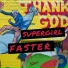 Faster