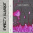 eyfect, Slimskit