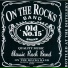 On the Rocks Band