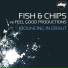 [ELECTRO] Fish & Chips Vs Feel Good Prod