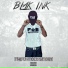 Blak Ink feat. Jyzle RightNow