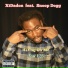 XtDadon feat. Snoop Dogg