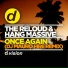 The Reloud, Hang Massive