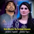 Asfandyar Momand feat. Sameena Naaz