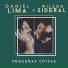 Daniel Lima, Wilson Sideral