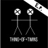 Thing Of Twins
