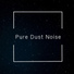 Pure Dust Noise