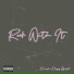 Dechard feat. Dizzy Wright