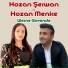 Hozan Şerwan U Hozan Menice