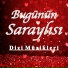 Bugünün Saraylısı