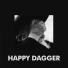 Happy Dagger