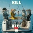 Kill