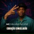 Mc Milhão na voz