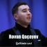 Rəvan Qaçayev