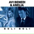Avi Benedi, Anelia