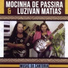 Mocinha da Passira, Luzivan Matias
