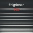 bigsleaze