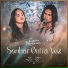 Ruthe Dayanne, Lyllyan Karla