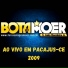 JOÃO BANDEIRA JR, BOTA PRA MOER
