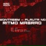 MC Magrin 2k, Mc GW, DJ MTS Original