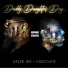 Dazzie Dee feat. Chocolate