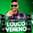 Banda Louco Veneno