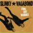 Slinky Vagabond